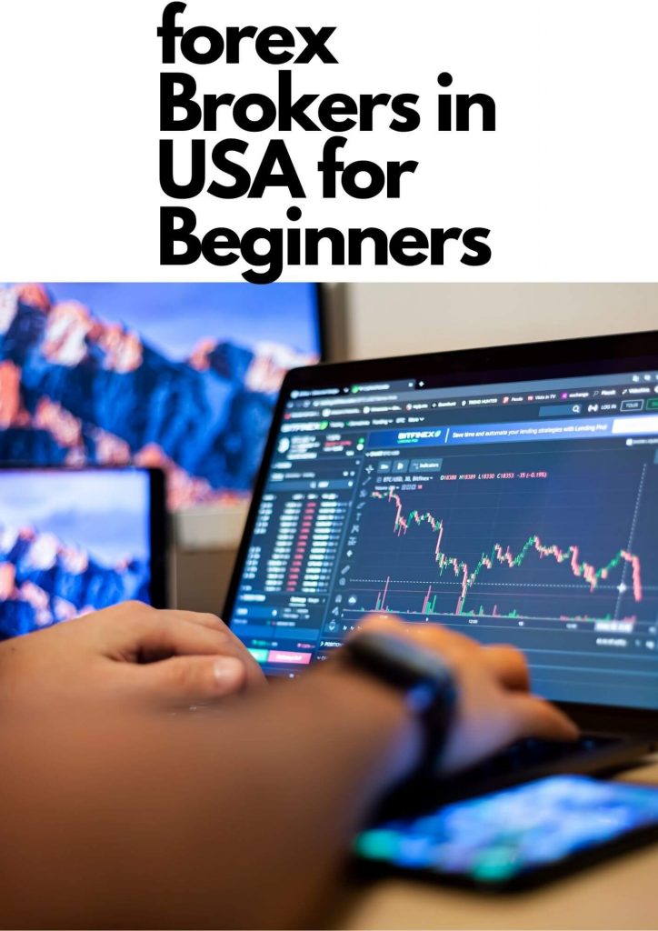 forex brokers in USA for beginners
