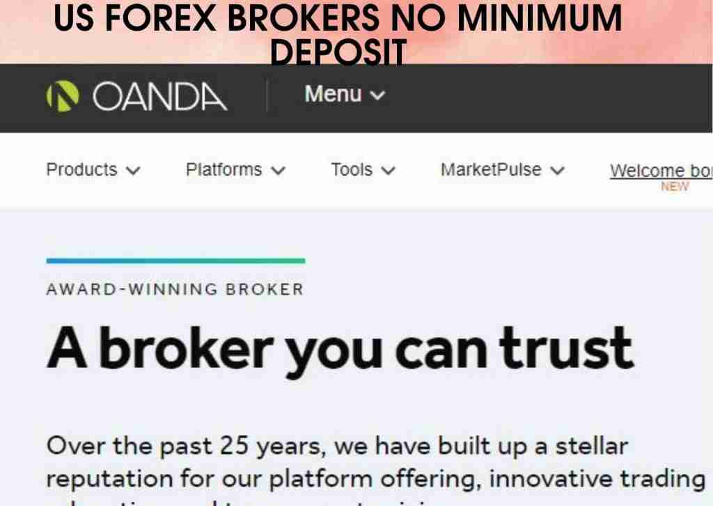us forex brokers no minimum deposit