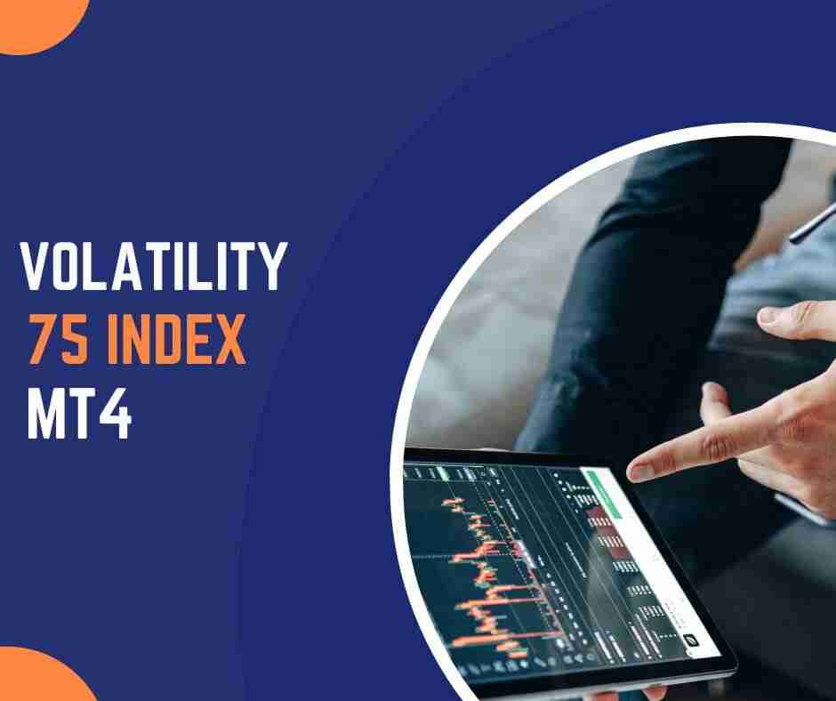 volatility 75 index MT4